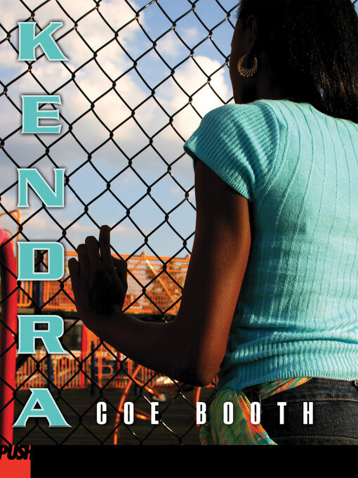 Title details for Kendra by Coe Booth - Wait list